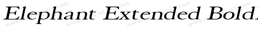 Elephant Extended BoldItalic字体转换